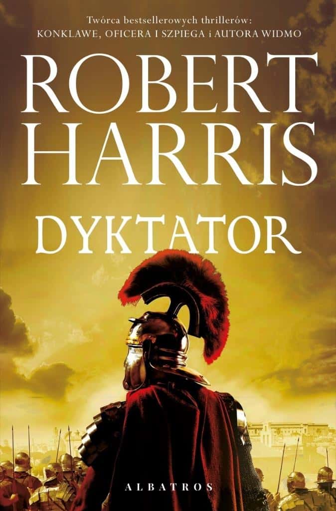 Albatros Dictator. Volume 3 of the Roman Trilogy - Historical Novel