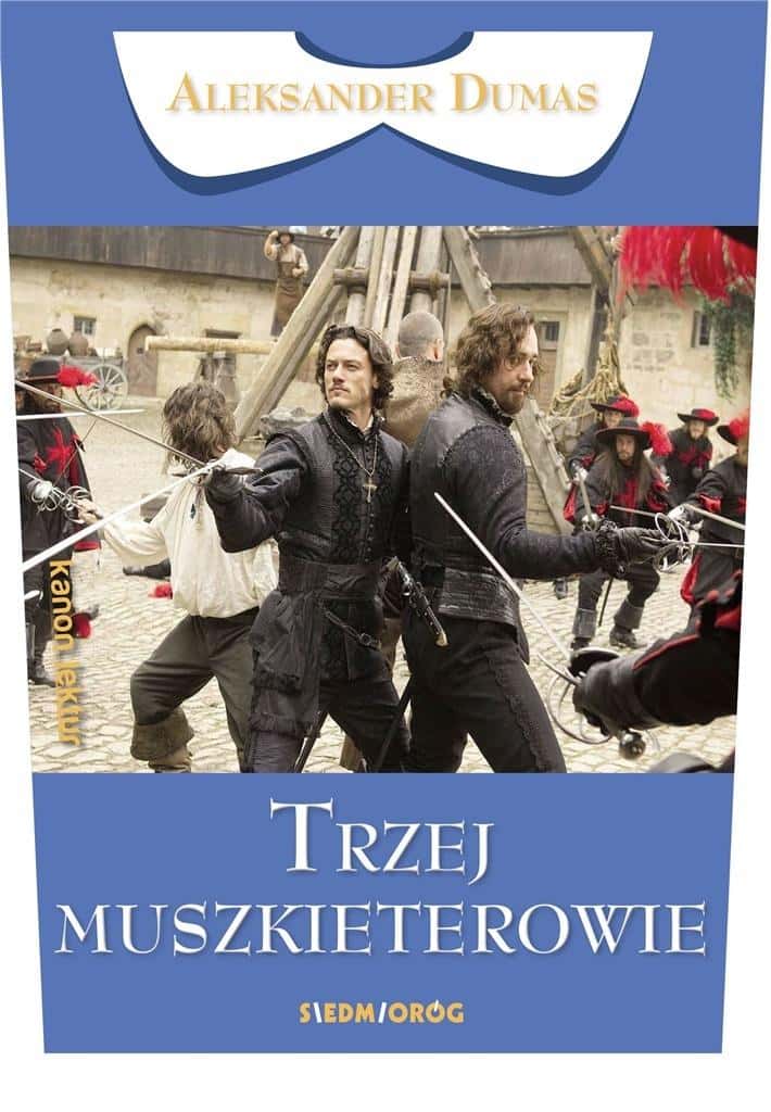 Alexandre Dumas The Three Musketeers TL Siedmioróg