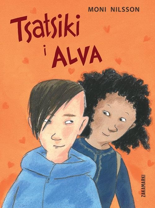 Moni Nilsson - Tsatsiki and Alva - A coming-of-age novel