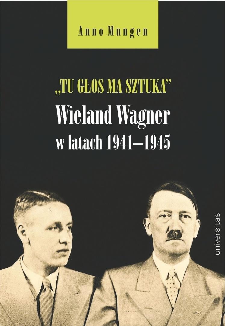Anno Mungen - Here art has its say. Wieland Wagner in the years...