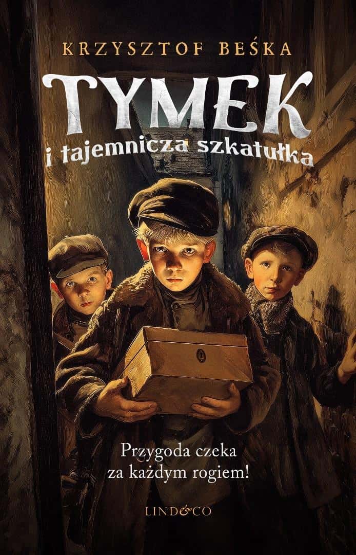Krzysztof Beśka - Tymek and the mysterious box - captivating historical novel