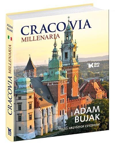 A Thousand Years of Krakow - photographic album by Adam Bujak and Krzysztof Czyżewski - discover the beauty of Krakow