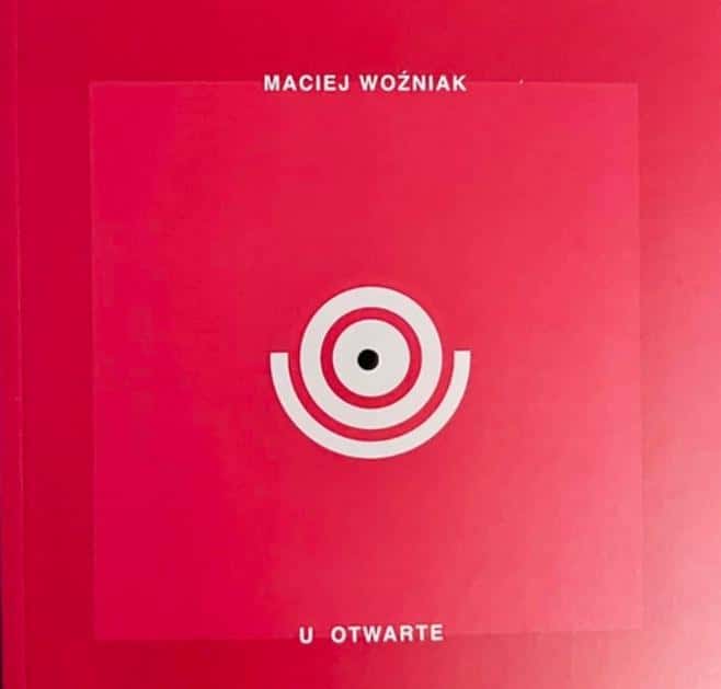 Maciej Woźniak - U open, poetry collection