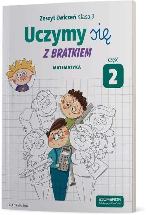 Learning with Bratek 3 Mathematics - Workbook for primary school