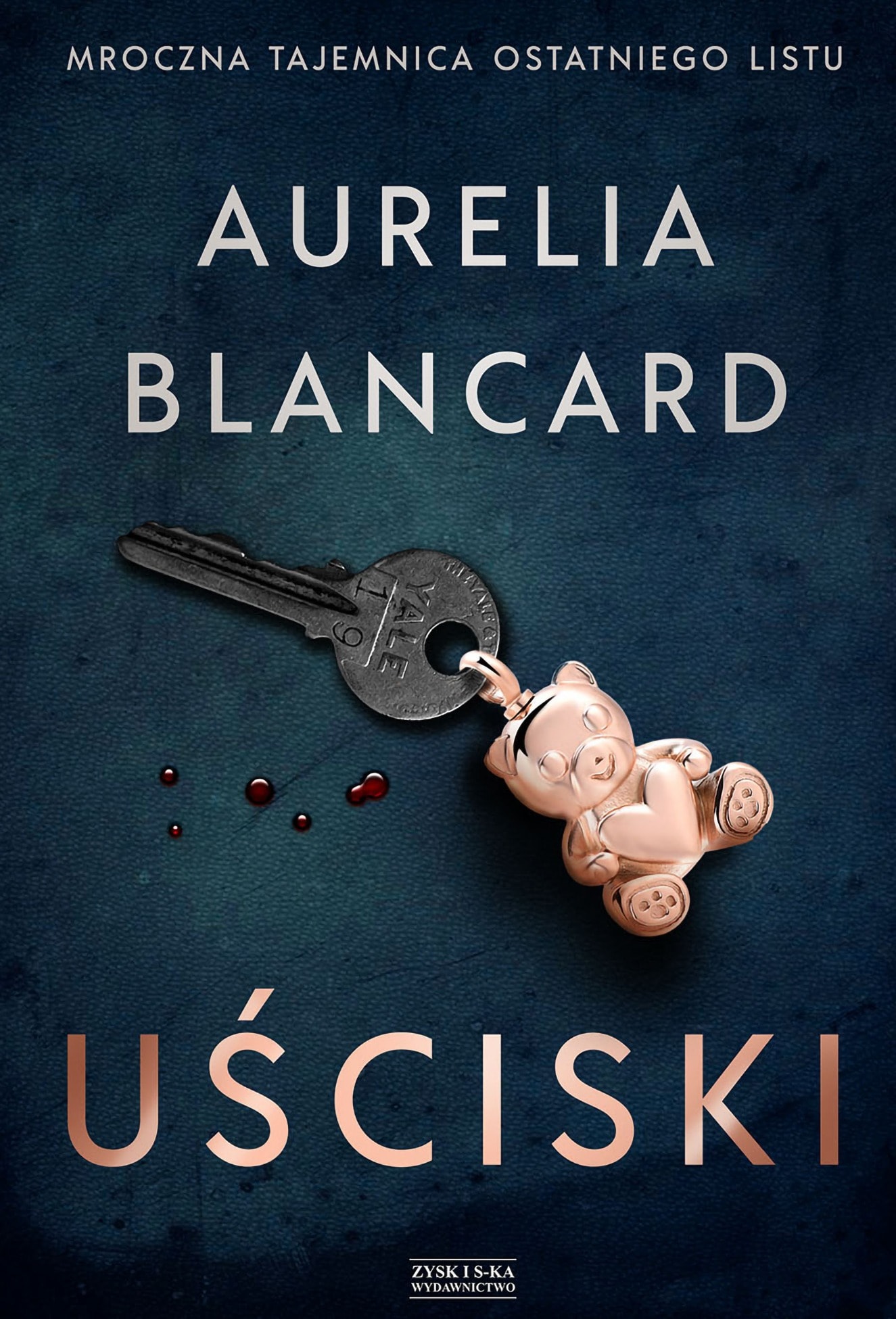 Uściski - A crime novel full of dark secrets