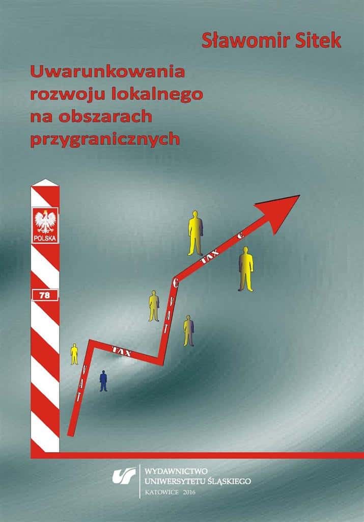 Sławomir Sitek - Conditions for local development in border areas