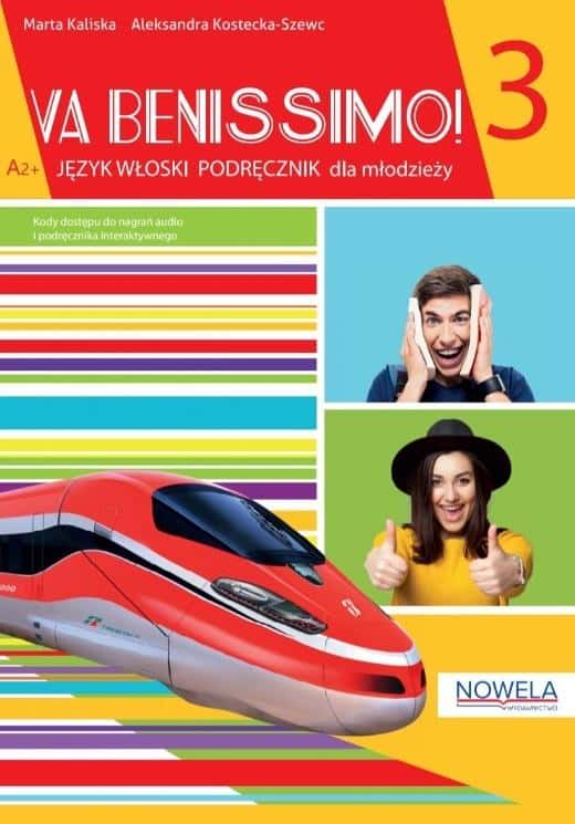 Va Benissimo! 3 A2+ - Italian textbook for young learners