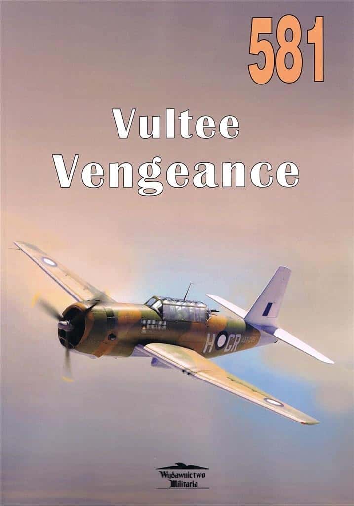 Vultee Vengeance No. 581 Janusz Ledwoch - aircraft history - discover the fascinating story