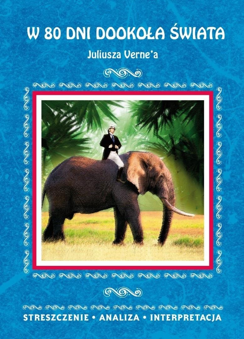 Jules Verne - Around the World in 80 Days - summary and discussion of the reading