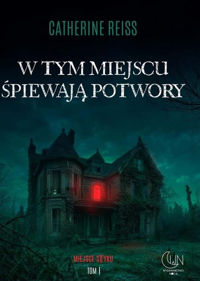 Wydawnictwo Nocą - Where Monsters Sing - a dark horror novel