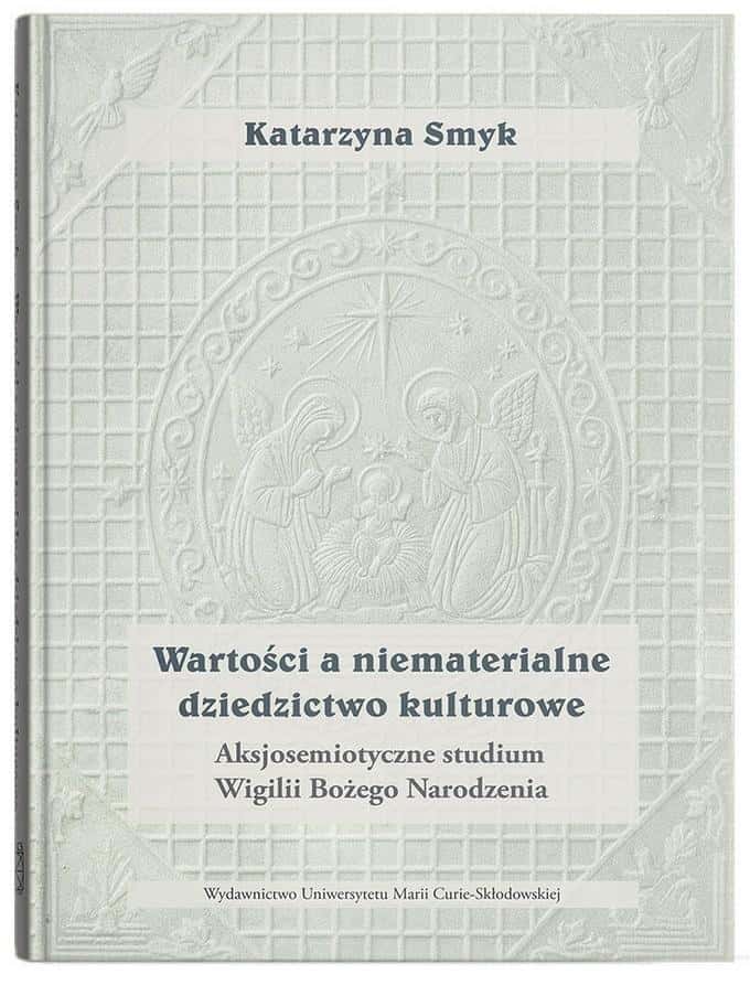 Katarzyna Smyk - Values and intangible cultural heritage
