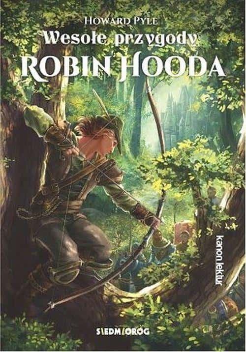 Howard Pyle The Merry Adventures of Robin Hood - a classic of youth literature