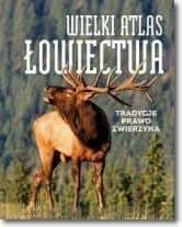 Great Hunting Atlas - Compendium of Hunting Knowledge