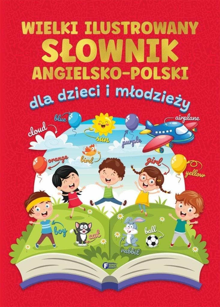 Fenix Large illustrated English-Polish dictionary for children