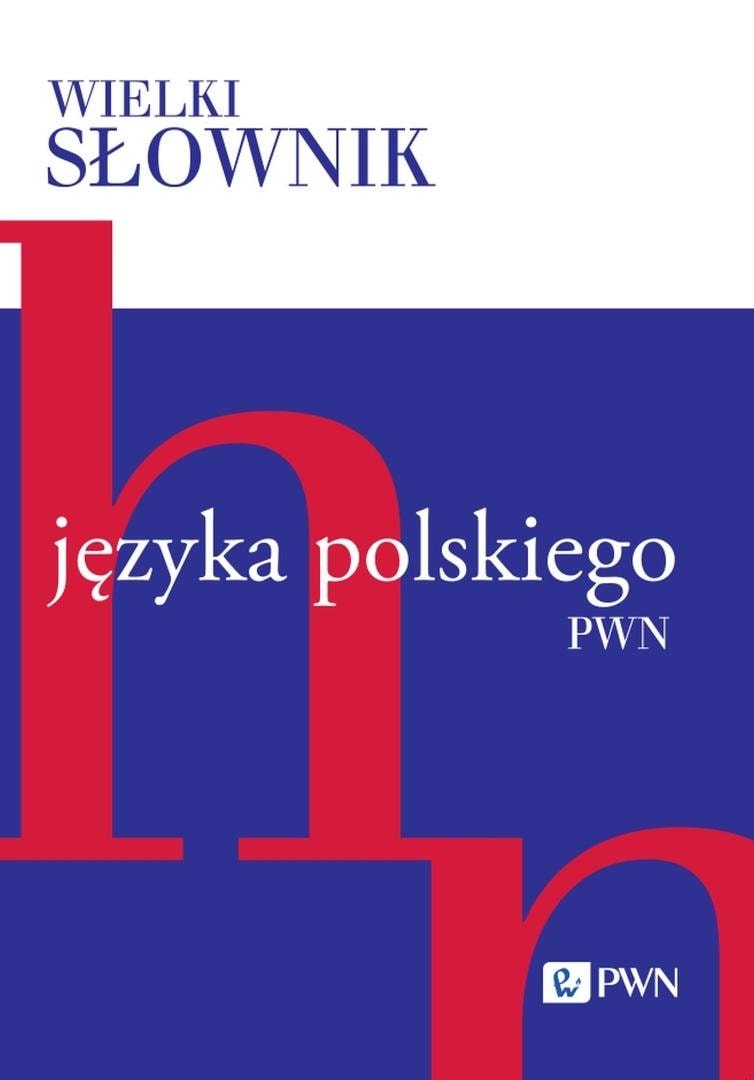 Great Dictionary of the Polish Language PWN - Volume 2 H-N - indispensable for language learning