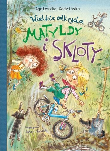 Great Discoveries of Matilda and Sklota - Adventures for little explorers