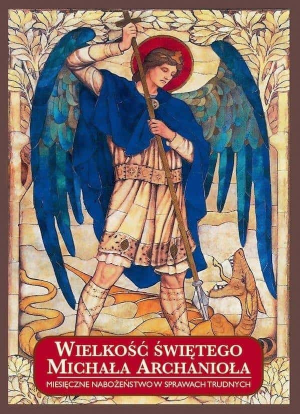 Rosemaria - The Greatness of Saint Michael the Archangel: Prayer and protection - spiritual support and inspiration