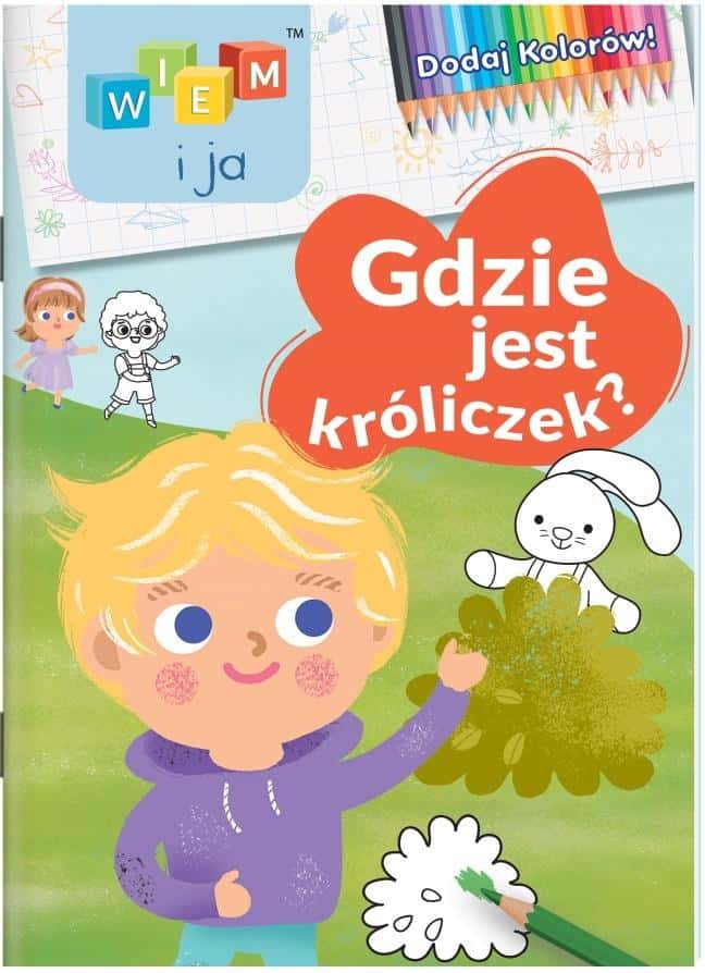 Wiem i ja! Coloring book for children - Add colors and have fun with the bunny!