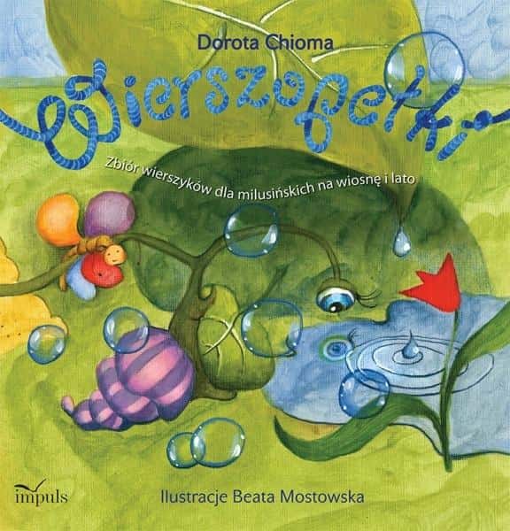 Wierszopełki by Dorota Chioma - Poems for children with beautiful illustrations