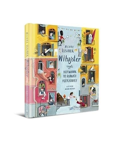 Michał Rusinek - Wihajster or the guide to the words (perfect as a gift)