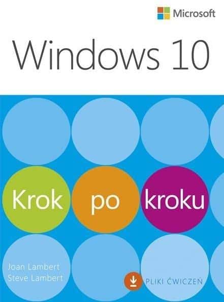 Windows 10 Step by Step - Your Guide to Perfection