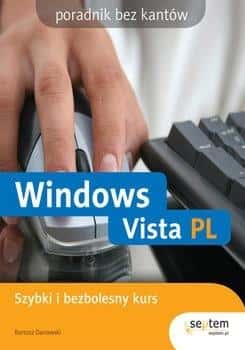 Danowski Bartosz - Quick course Windows Vista PL - install the system yourself