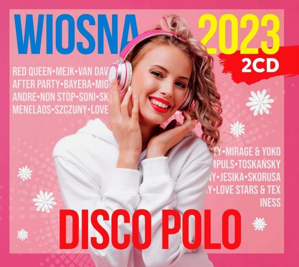 Spring 2023 Disco Polo (2 CD) - Best hits for spring