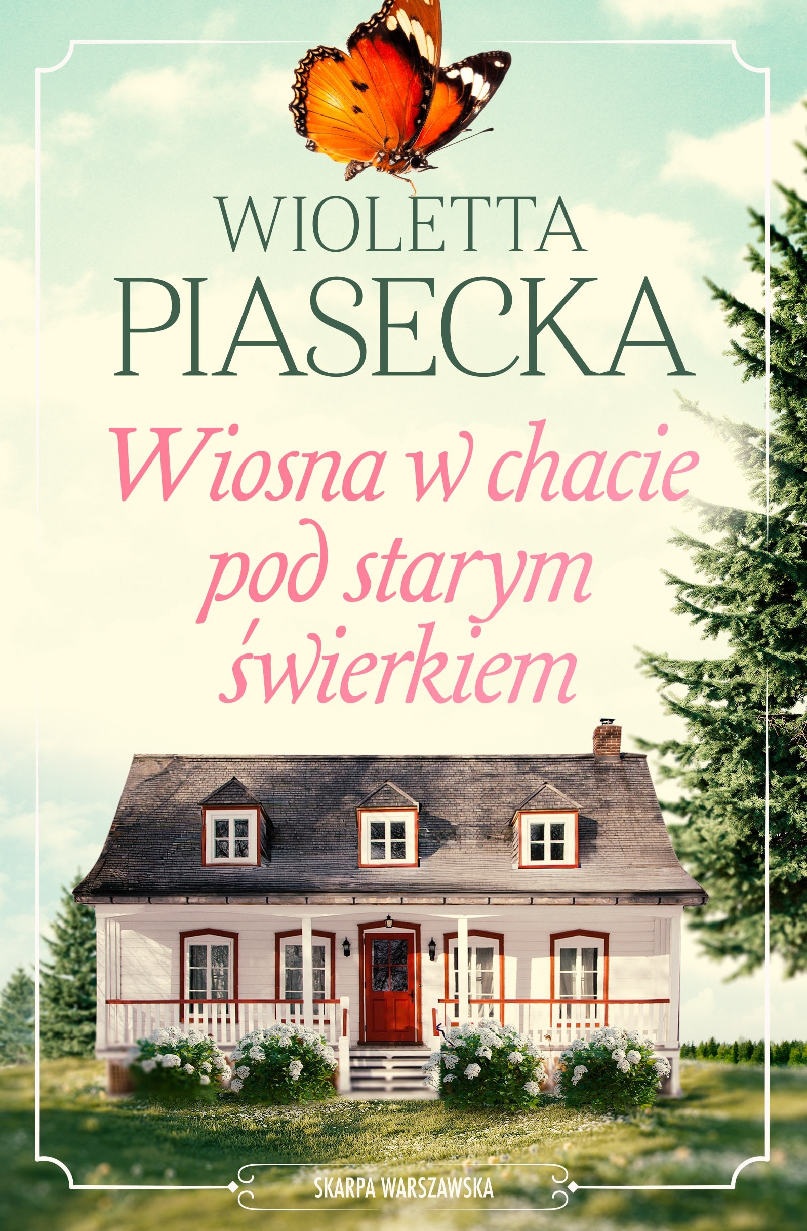 Wiosna w chacie pod starym świerkiem