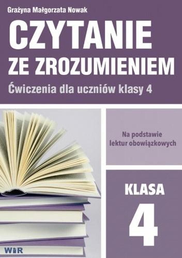Czytanie ze Zrozumieniem dla klasy 4 - Wir Testy i Ćwiczenia