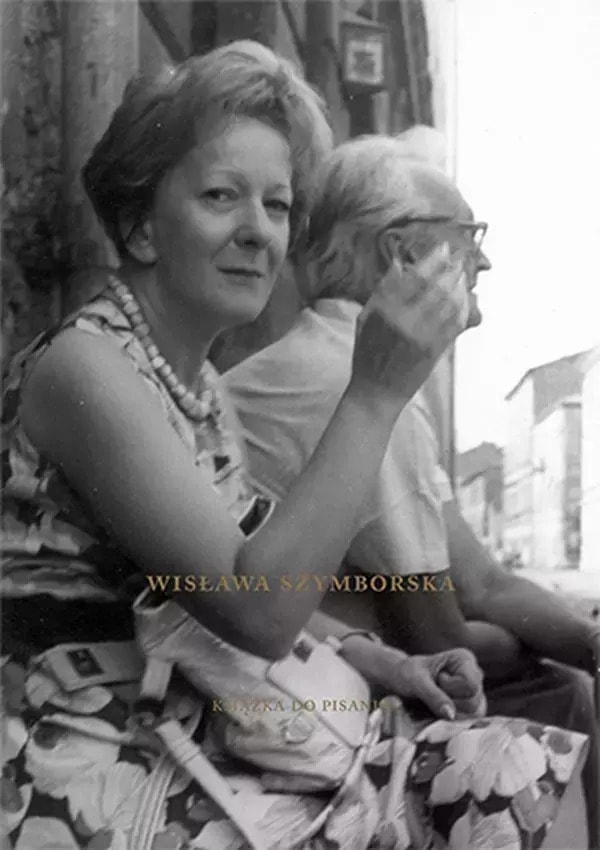 Wisława Szymborska. A Book for Writing - inspiring read