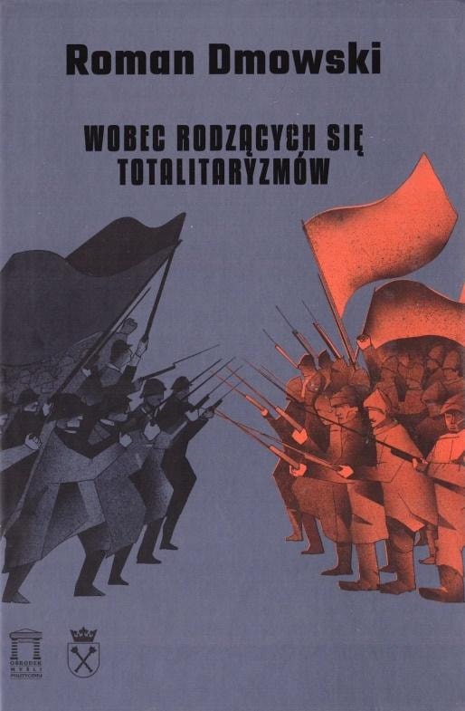Polish studies on totalitarianism Volume 5 Facing emerging totalitarianisms