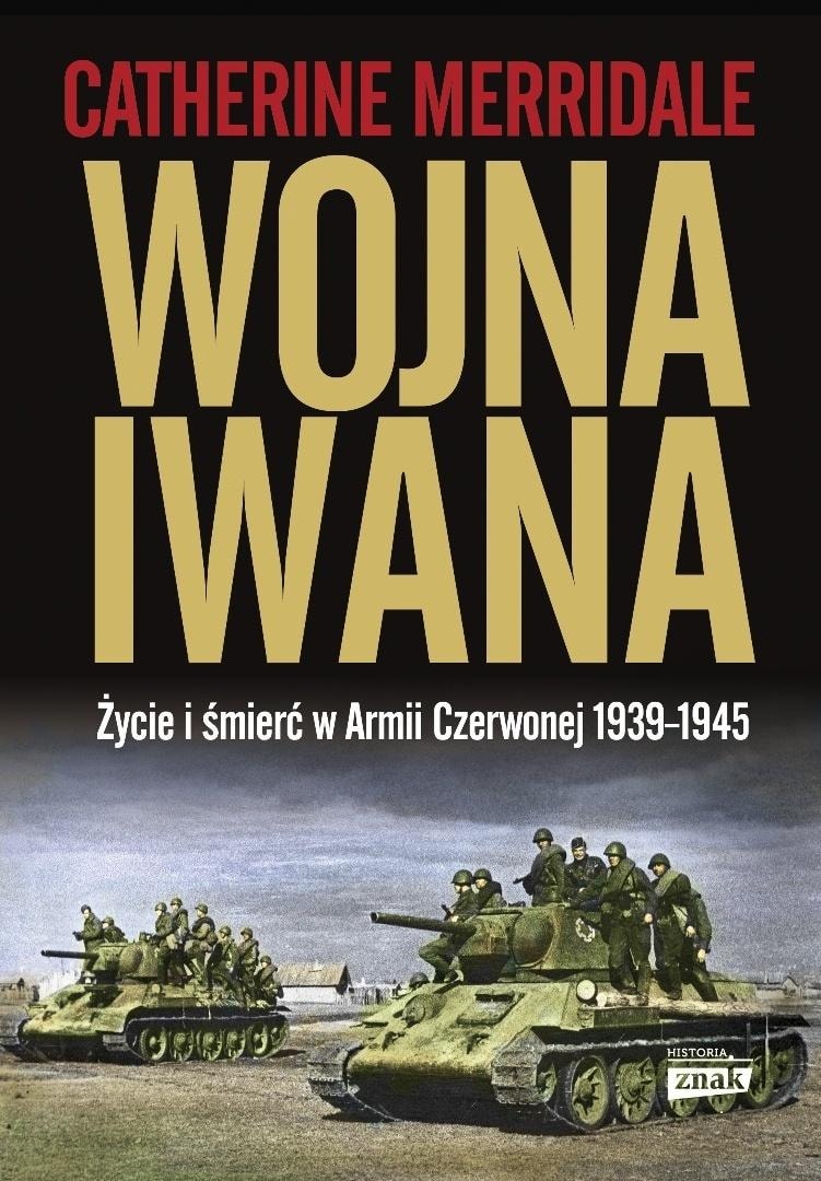 Ivan's War - a shocking account of a Red Army soldier