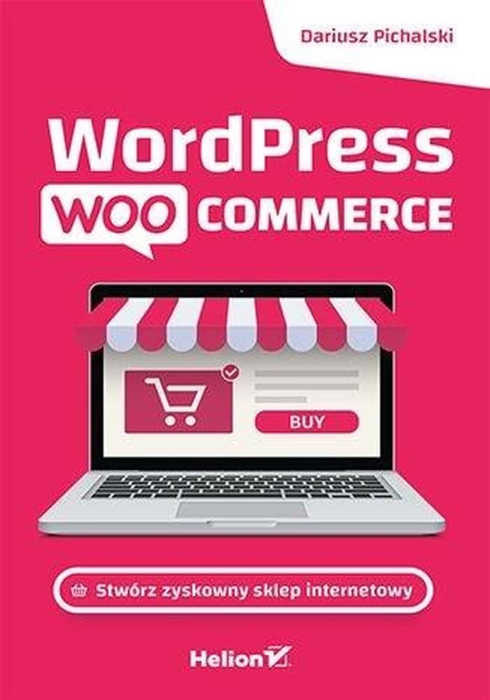 Wordpress Woocommerce - Create a profitable online store