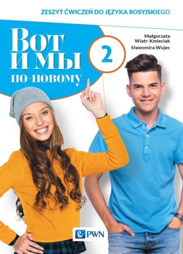 PWN Wot i my. Po nowomu. Russian language exercises - ideal for learning
