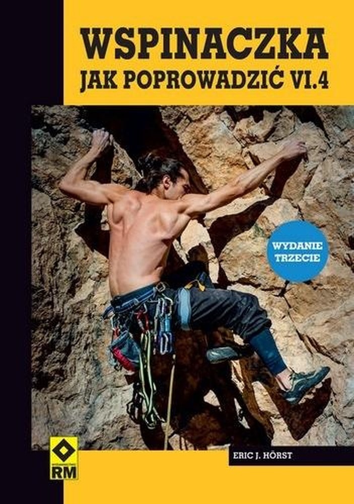 RM Climbing. How to lead VI.4 - climbing guide 2023