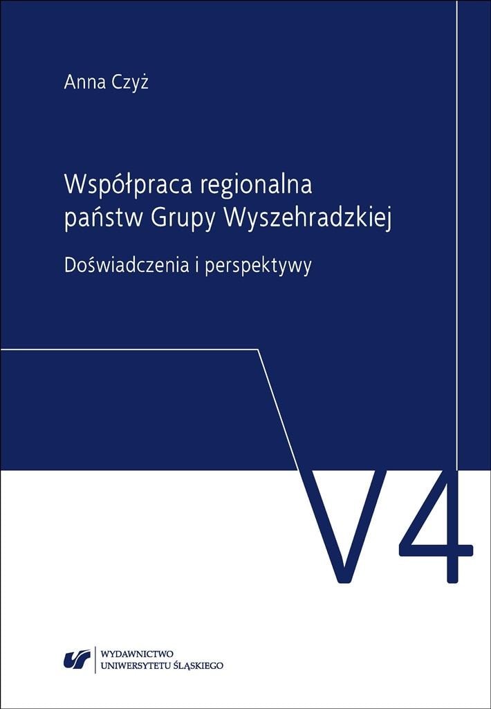University of Silesia Press - Regional cooperation of the Visegrad Group countries