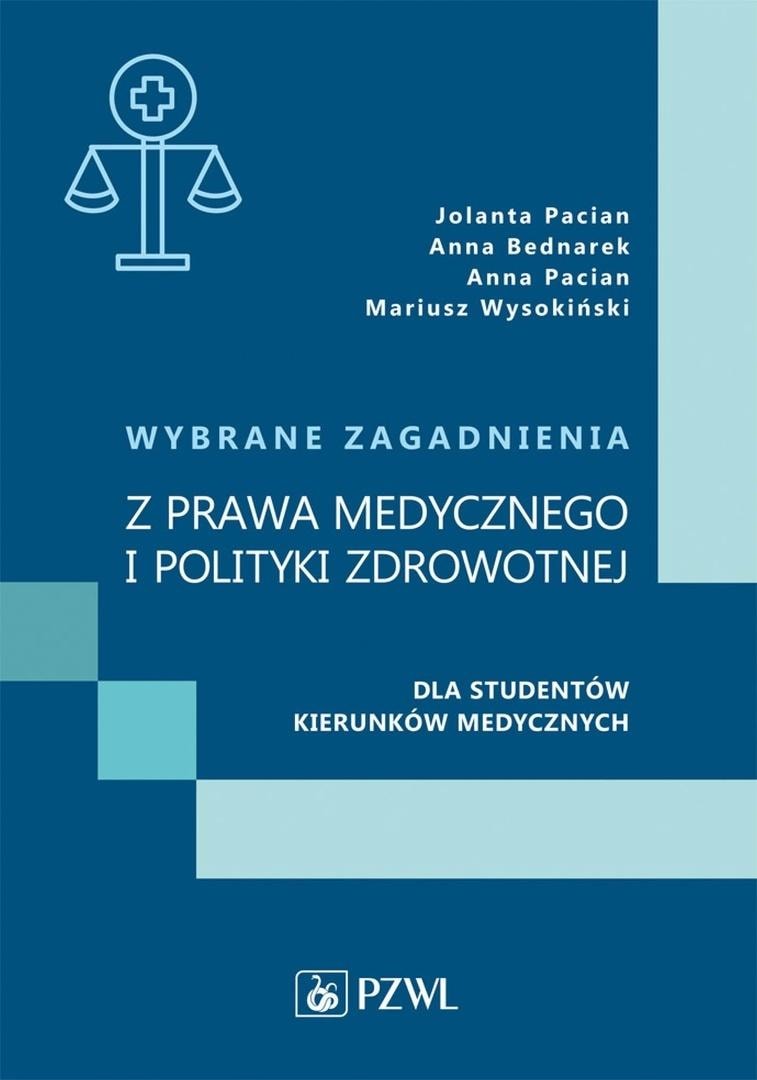 PZWL Selected issues in medical law and health policy