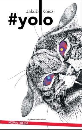 #Yolo - Novel about twenty-year-olds in Warsaw - captivating read