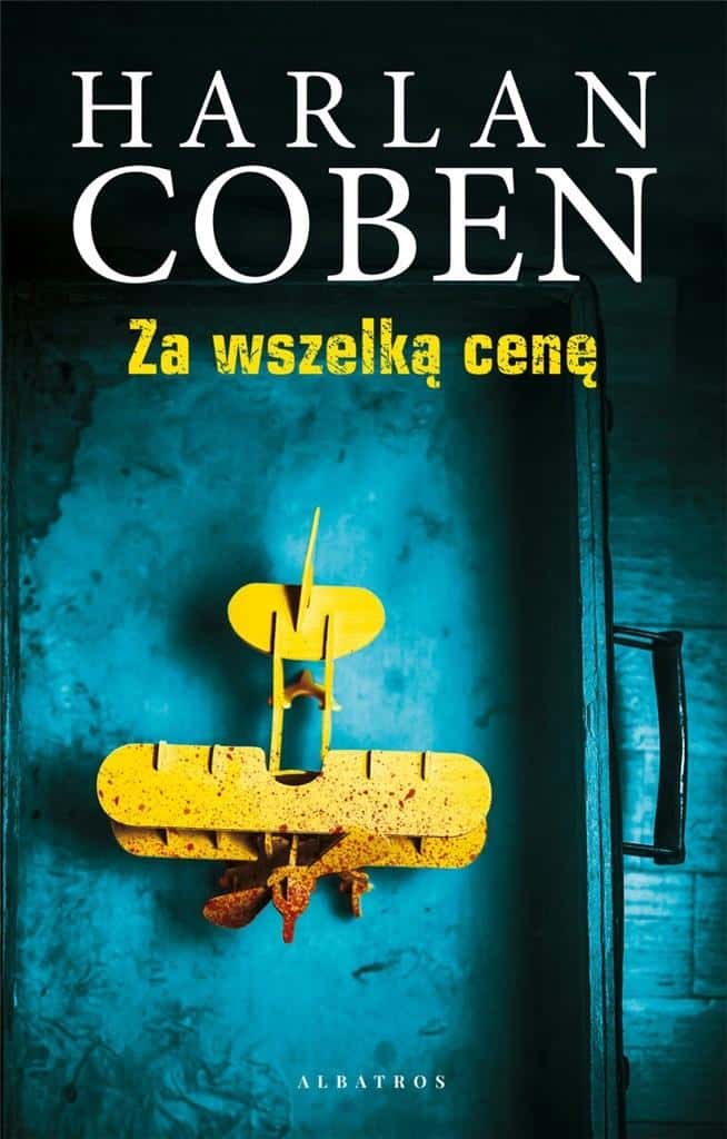 Harlan Coben At All Costs - Thriller full of suspense and secrets