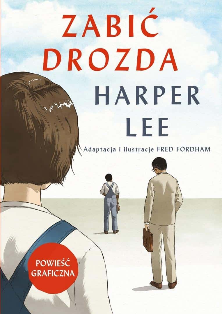 Harper Lee, Fred Fordham - To Kill a Mockingbird - comic adaptation