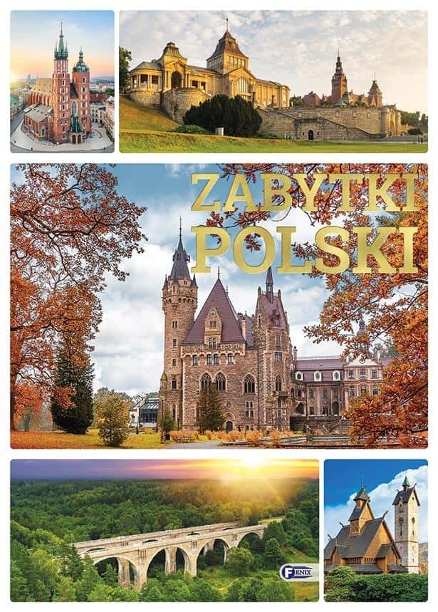 Fenix Monuments of Poland - Discover the beauty of Polish monuments