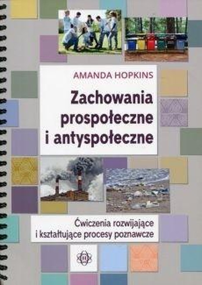 Zachowania Prospołeczne i Antyspołeczne - Materiały Edukacyjne i Ćwiczenia