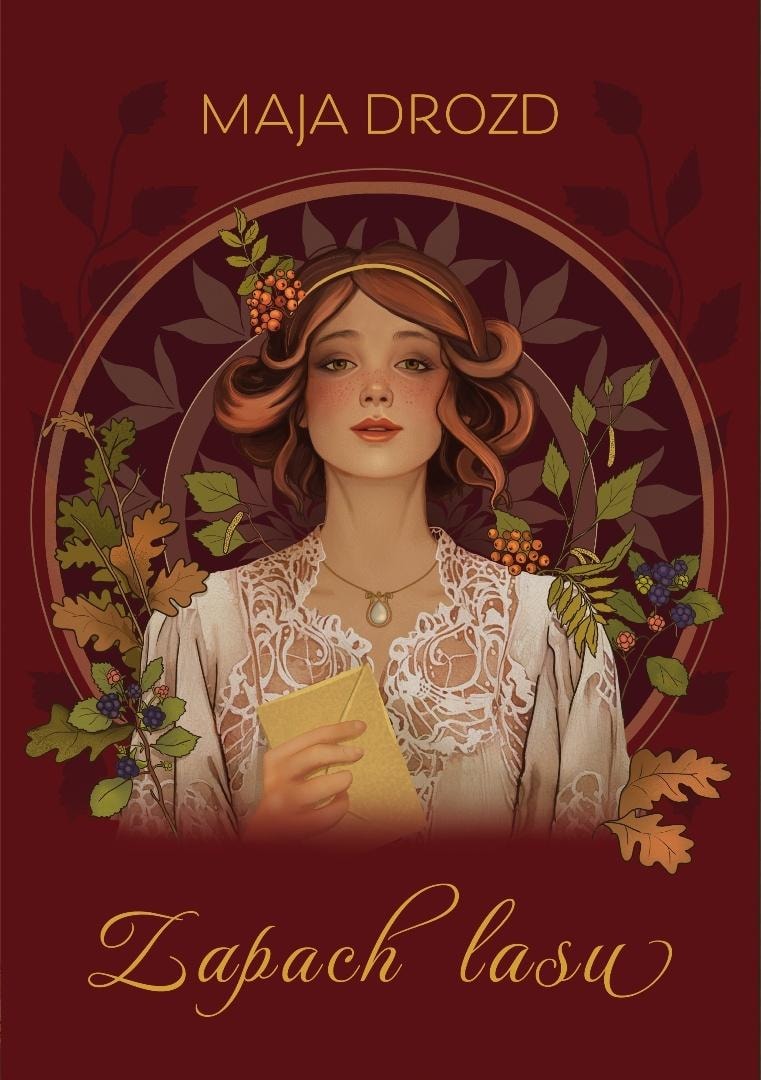 Ewa Zalewska - Scent of the Forest - a contemporary novel full of emotions