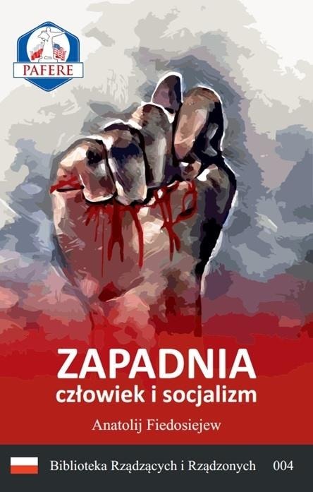 Anatolij Fedosejew - Zapadnia, man and socialism - discover the history of the USSR
