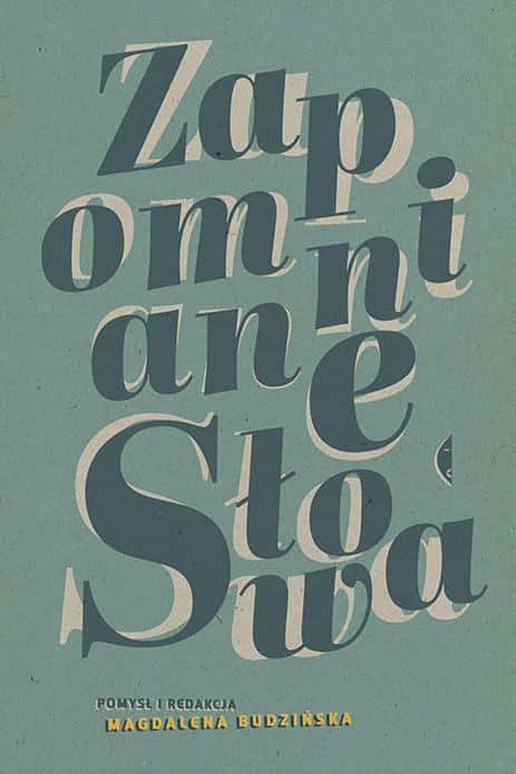 Forgotten words - Anthology edited by Magdalena Budzińska