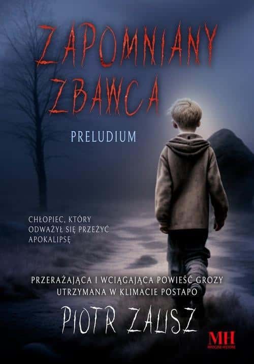Piotr Zalisz - Forgotten Savior. Prelude - dark saga