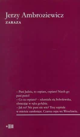 Jerzy Ambroziewicz The Plague - reportage about the smallpox epidemic