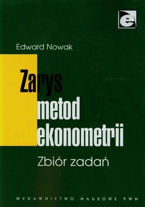 Edward Nowak - Outline of econometric methods. Collection of tasks