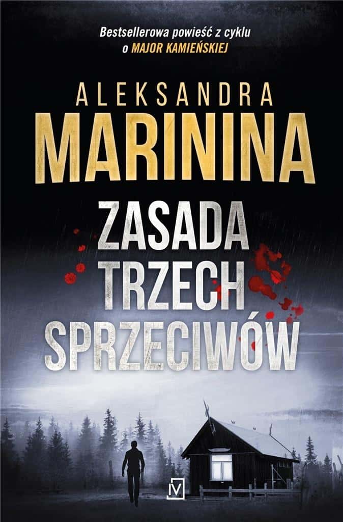 Aleksandra Marinina - The Principle of Three Objections - gripping crime novel