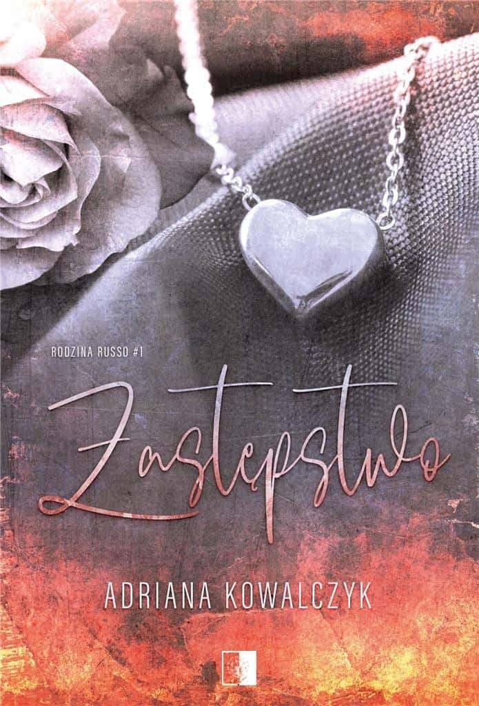 Adriana Kowalczyk - Substitution - A novel about love and mafia